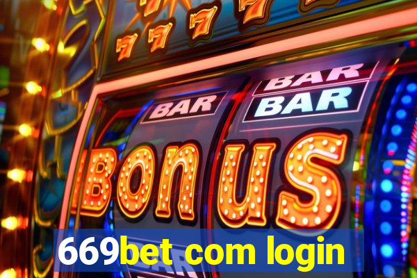 669bet com login